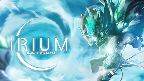 download Irium: Rhythm action art RPG apk